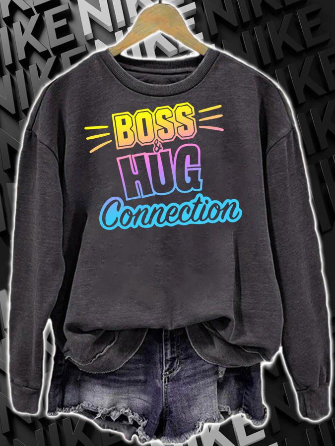 Smiley Face The Boss N Hug Connection t-shirt sweatshirt