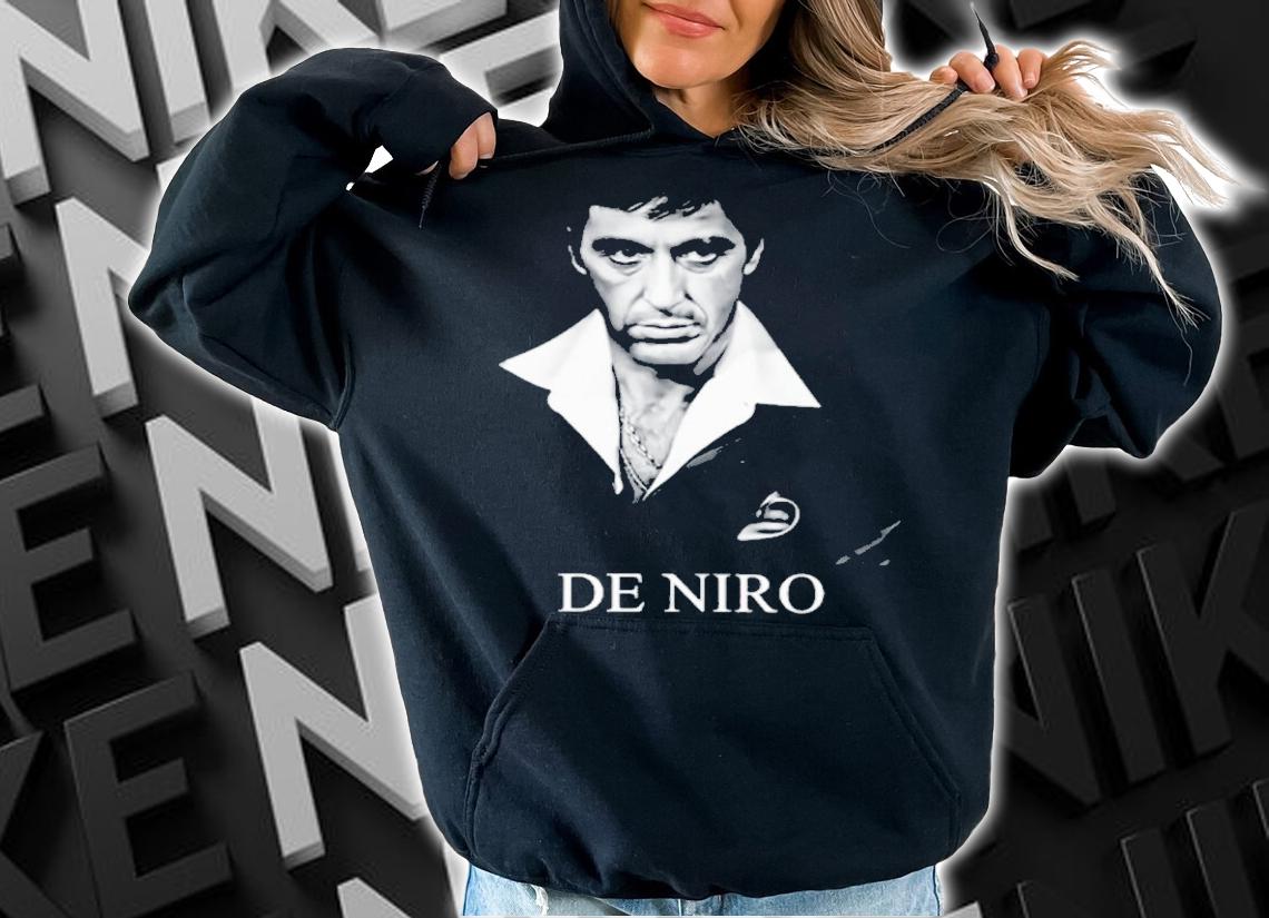 Best Of Al Pacino Scarface Tattoo De Niro Shirt t-shirt hoodie