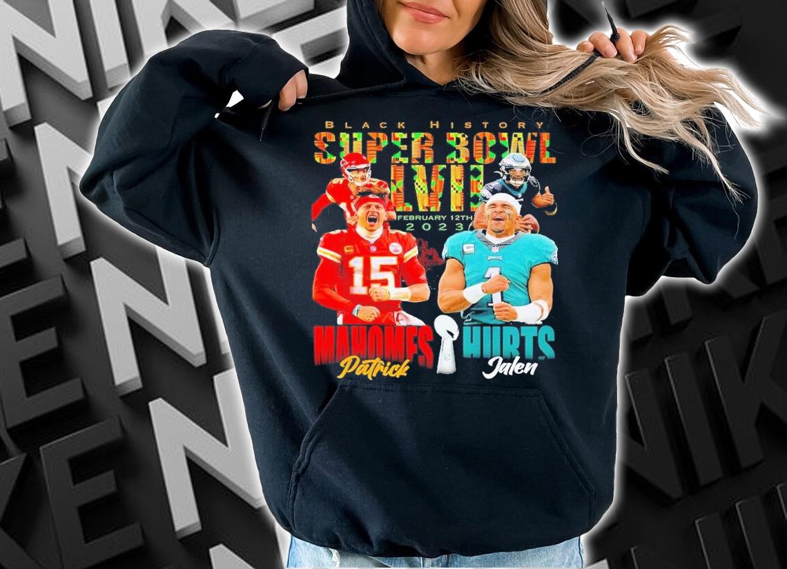 Black history Super Bowl LVII Patrick Mahomes and Jalen Hurts t-shirt hoodie