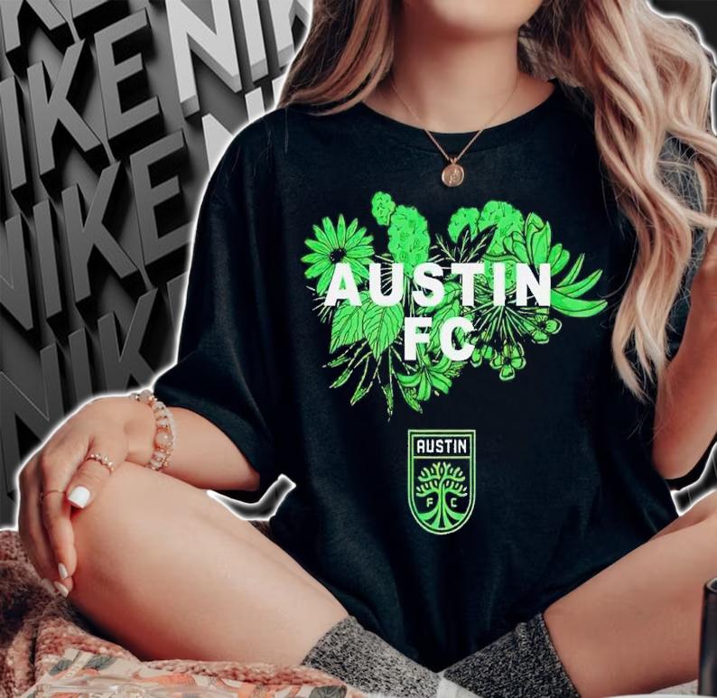 Austin FC Plant Burst shirt t-shirt woman shirt