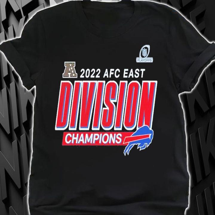 Buffalo Bills NFL 2022 AFC East Division Champions Shirt t-shirt shirt
