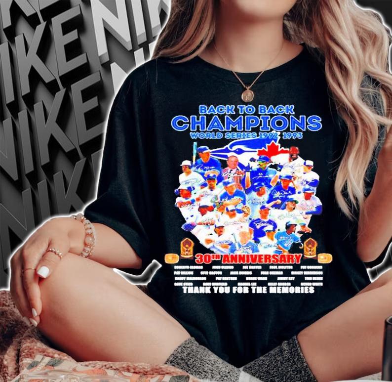 Funny toronto Blue Jays Back To Back Champions World Series 1992-1993 30th Anniversary Signatures Thank You For The Memories Shirt t-shirt woman shirt