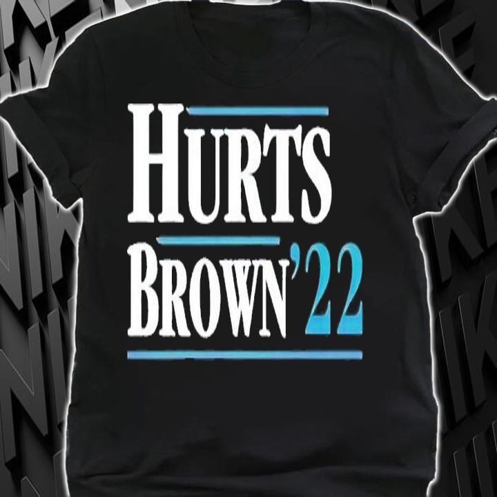 Hurts Brown 2022 shirt t-shirt shirt