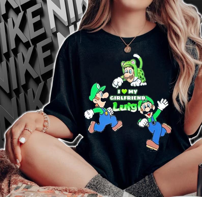 I love my girlfriend Luigi shirt t-shirt woman shirt