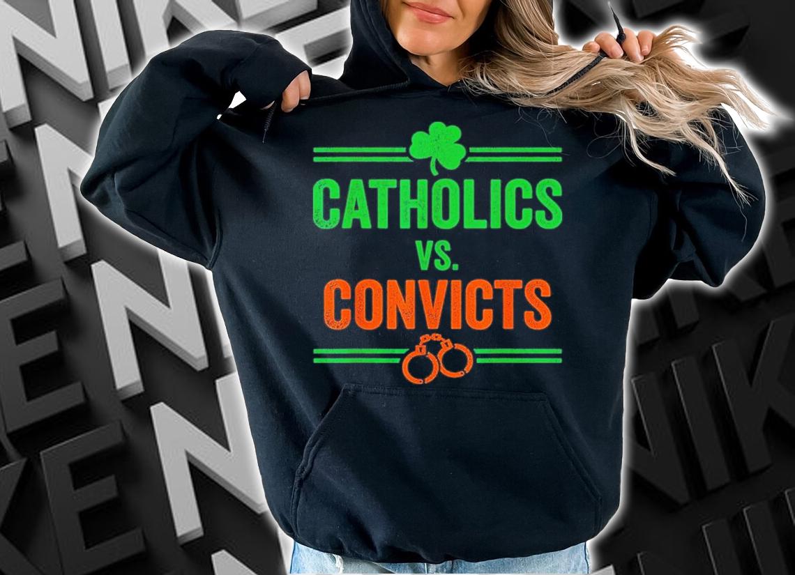 Catholics Vs Convicts Vintage Shirt t-shirt