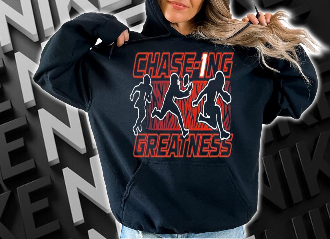 Chase-1ng Greatness Cincinnati Football shirt t-shirt