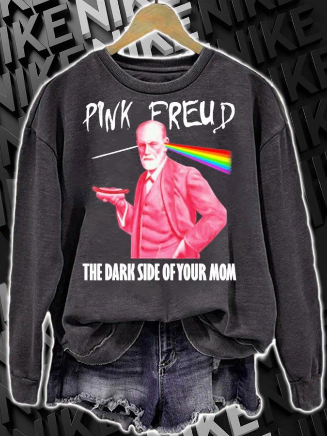 Pink Freud The Dark Side Of Your Mom Pink Floyd Shirt t-shirt sweatshirt
