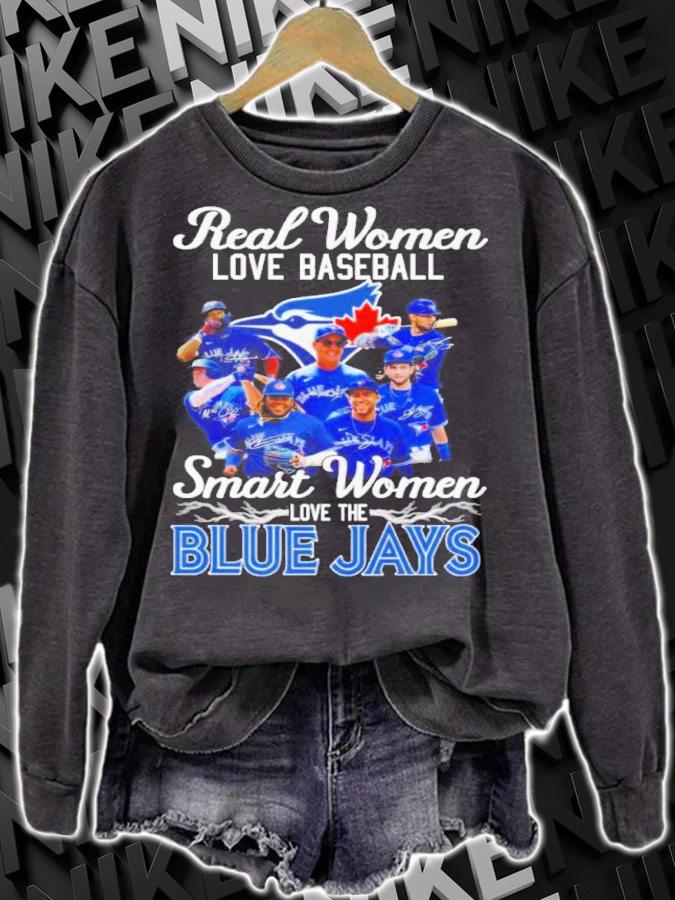 Real women love baseball smart women love the BLue Jays signatures shirt t-shirt