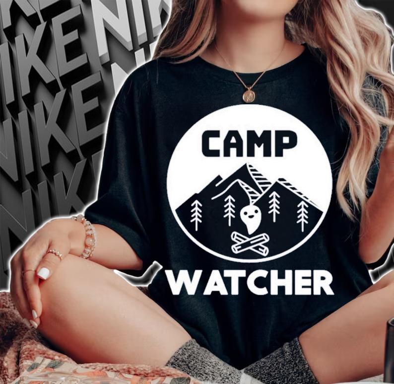 Camp Watcher Fathers Day T-Shirt t-shirt