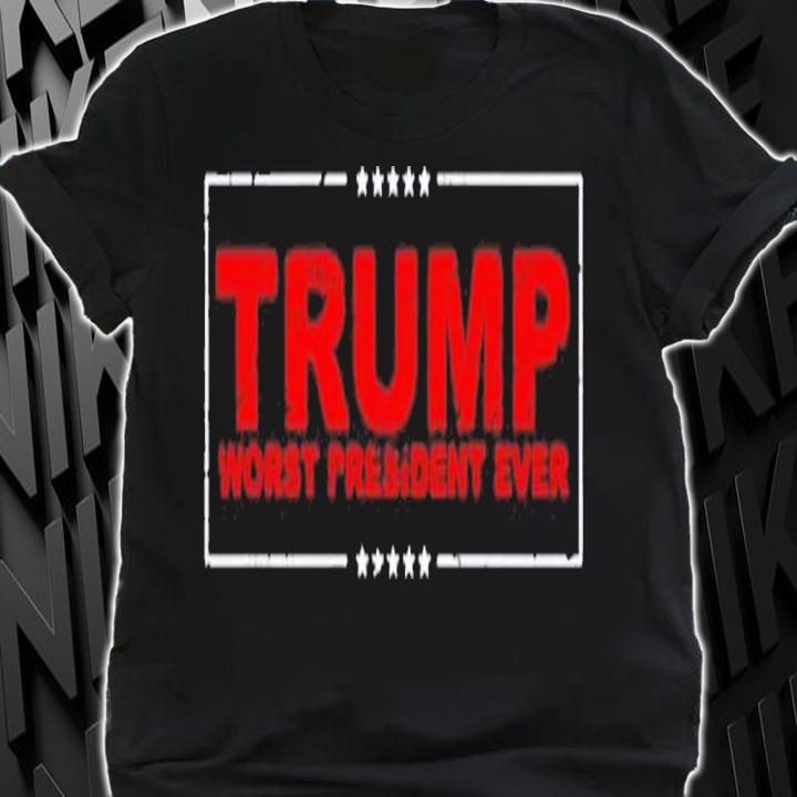 Vintage President Trump Worst President Ever Anti Trump shirt t-shirt
