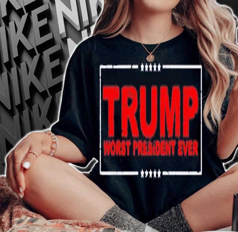 Vintage President Trump Worst President Ever Anti Trump shirt t-shirt