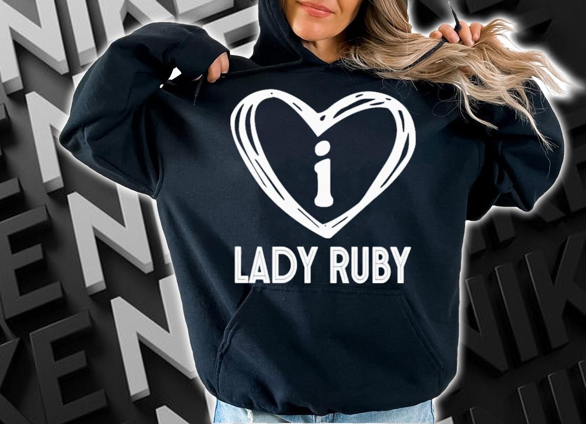 I Love Lady Ruby Ruby Freeman Testimony T-Shirt t-shirt