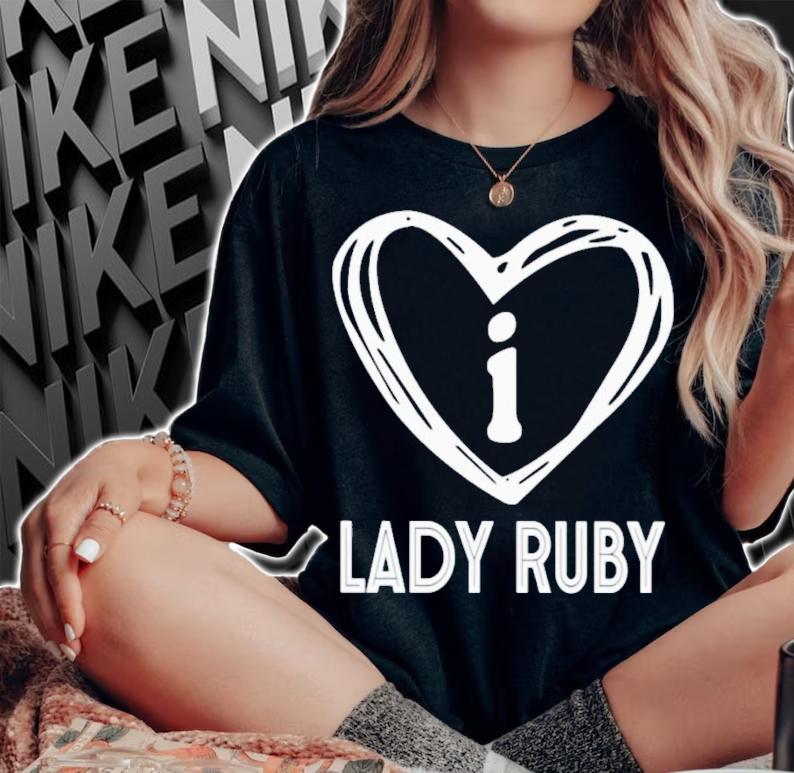 I Love Lady Ruby Ruby Freeman Testimony T-Shirt t-shirt
