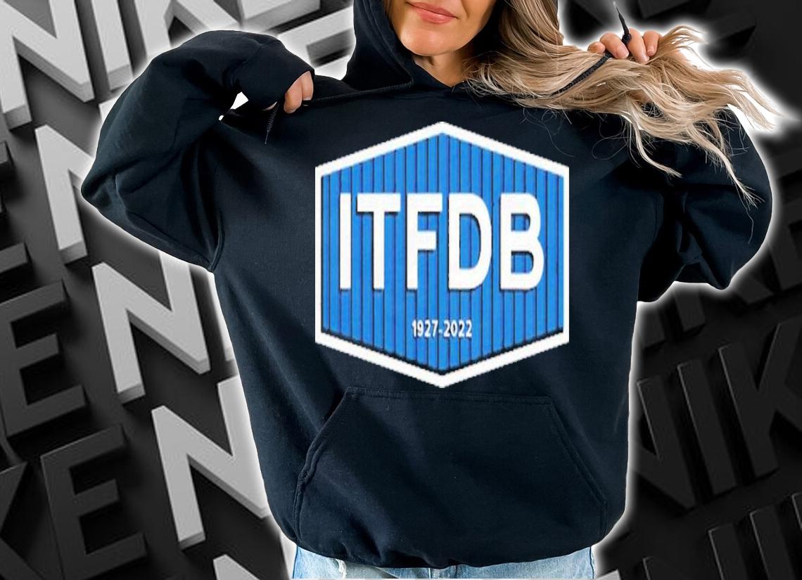 ITFDB 1927-2022 Shirt t-shirt