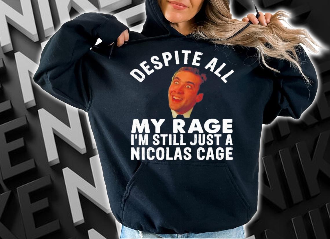 My Rage I'm Still Just A Nicolas Cage John Travolta Shirt t-shirt