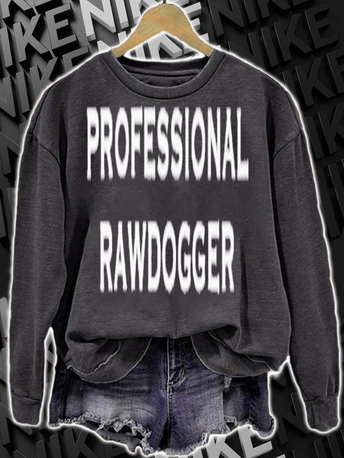 Professional Rawdogger t-shirt