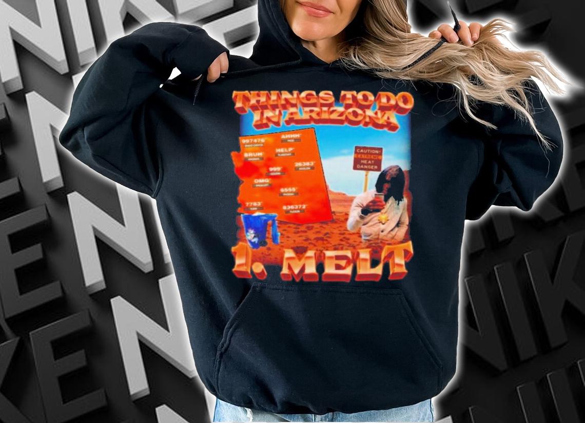 Swag Stim Ulus Things To Do In Arizona 1 Melt Shirt t-shirt