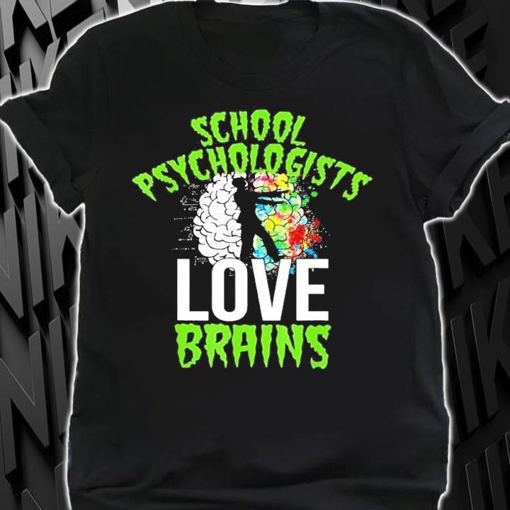 Teacher Halloween Psychologists Love Brains shirt t-shirt