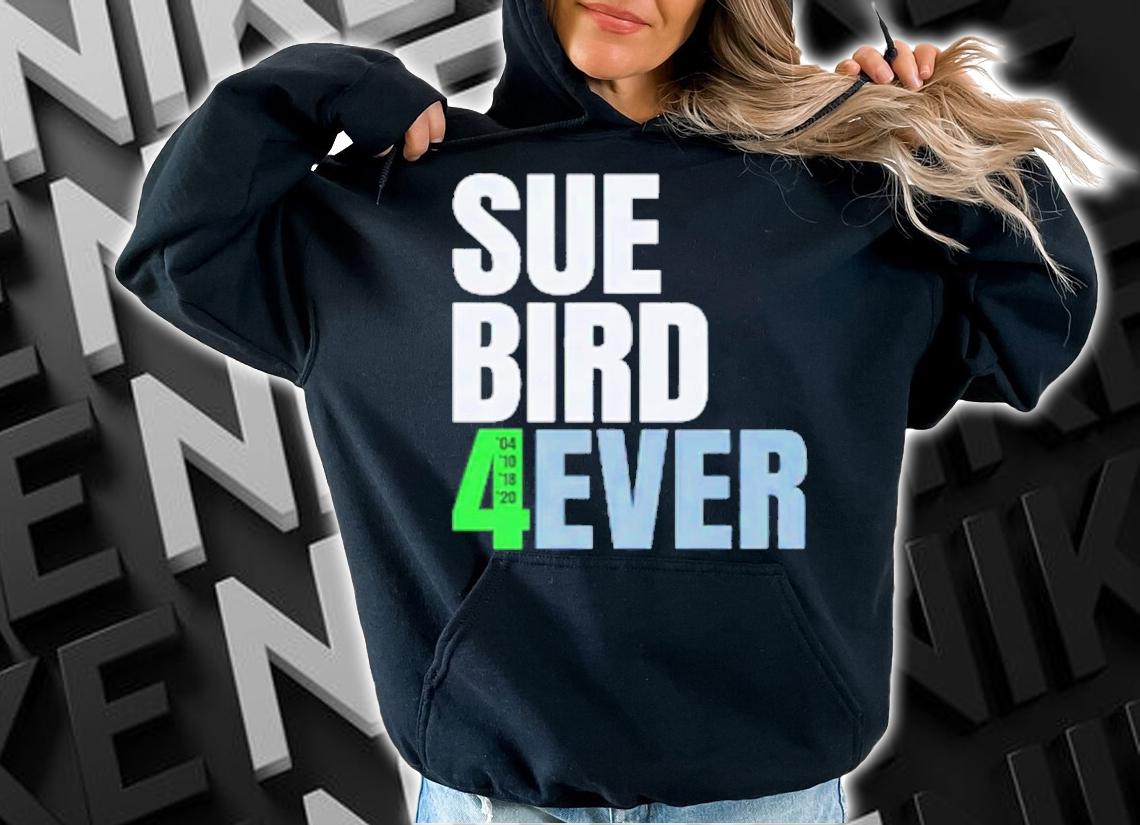Sue Bird 4ever Shirt t-shirt