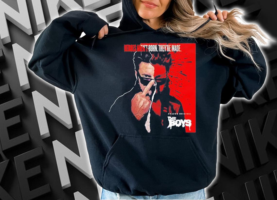 The Boys Hero Aren't Born They're Made T-Shirt t-shirt