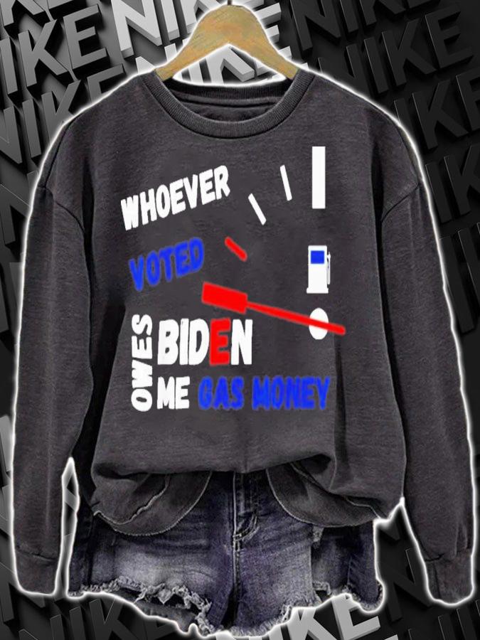 Whoever Voted Biden Owes Me Gas Money 2022 T-Shirt t-shirt