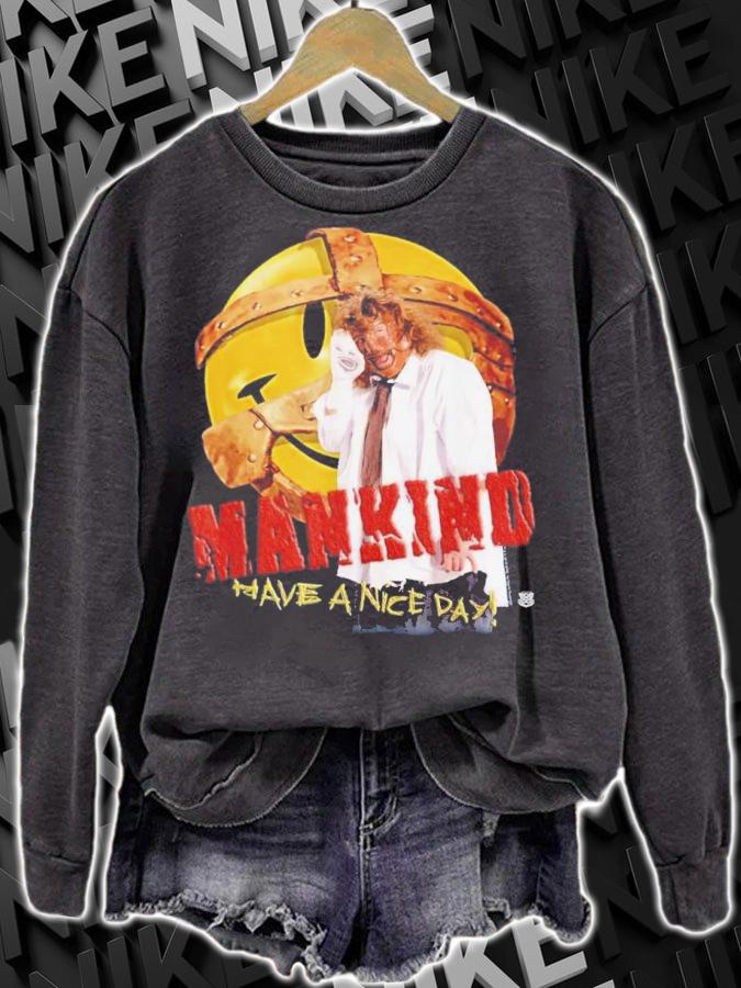 WWE Mankind Have A Nice Day Shirt t-shirt sweatshirt