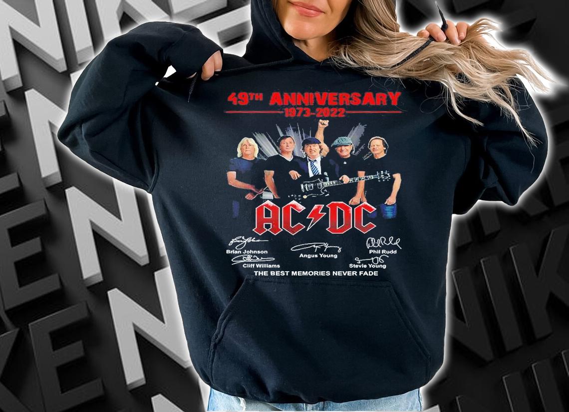 49th Anniversary 1973 2022 AC DC Signature The Best Memories Never Fade T-Shirt t-shirt hoodie