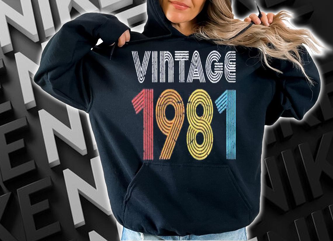 1981. Vintage 1981 Gift For Men Women Made Born In 1981 Pullover Shirt t-shirt