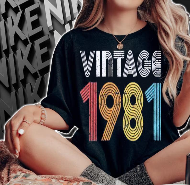 1981. Vintage 1981 Gift For Men Women Made Born In 1981 Pullover Shirt t-shirt