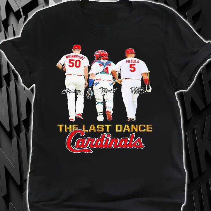 Adam Wainwright Albert Pujols And Yadier Molina St. Louis Cardinals The Last Dance T-Shirt t-shirt