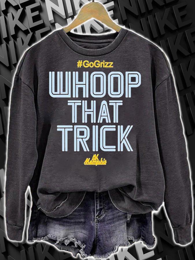 Al Kapone Whoop That Trick Grizz T-Shirt t-shirt
