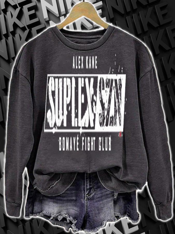 Alex Kane Suplex SZN Bomaye Fight Club Shirt t-shirt