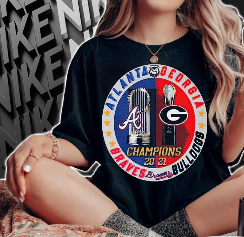 Atlanta Braves and Georgia Bulldogs Georgia 2021 Champions T-Shirt t-shirt