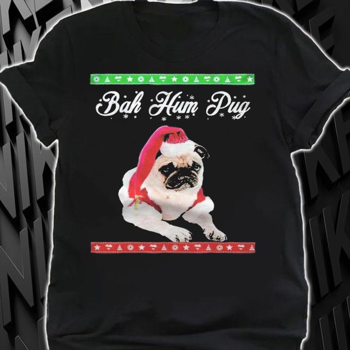 Bah Hum Pug Christmas T-shirt t-shirt