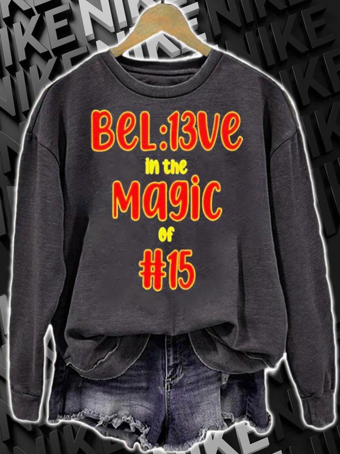 Bel13ve In The Magic Of 15 Kc Chiefs T-Shirt t-shirt