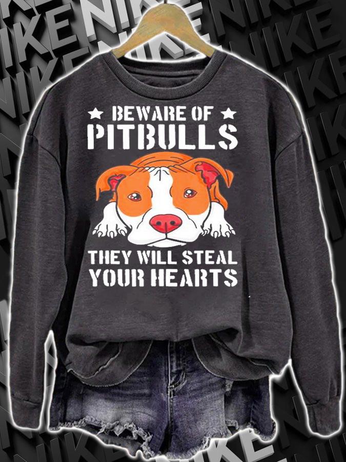 Beware Of PitBulls They Will Steal Your Heart Shirt t-shirt sweatshirt