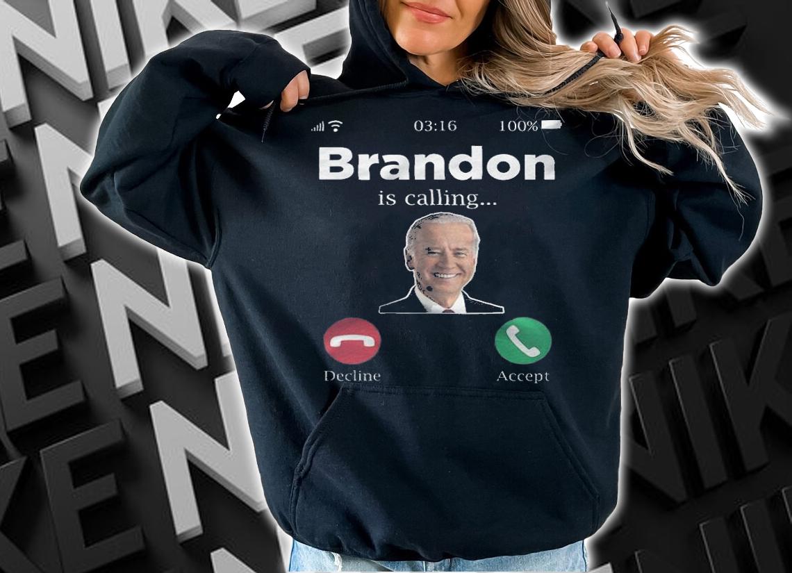 Brandon Is Calling Lets Go Brandon Anti Biden Funny Design T-Shirt t-shirt
