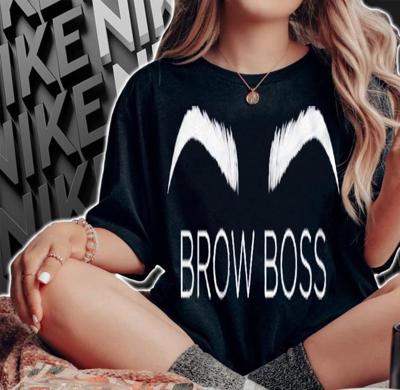 Brow Boss Eyebrow Shaping And Microblading Premium Shirt t-shirt