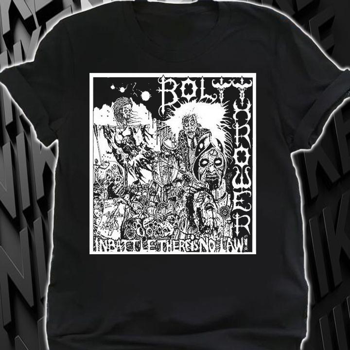 Bolt Thrower In Battle There Is No Law T-Shirt t-shirt