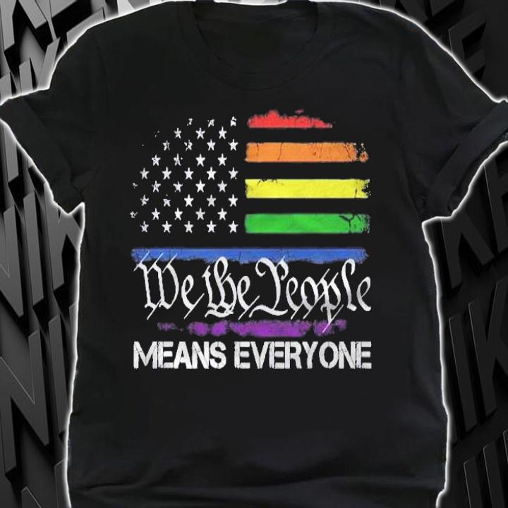Lgbt Vintage 1776 American Flag We The People Means Everyone Shirt t-shirt