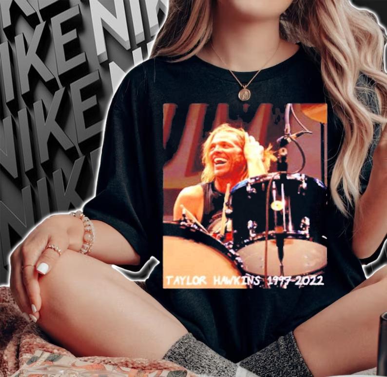 Nice taylor Hawkins 1997-2022 Shirt t-shirt woman shirt