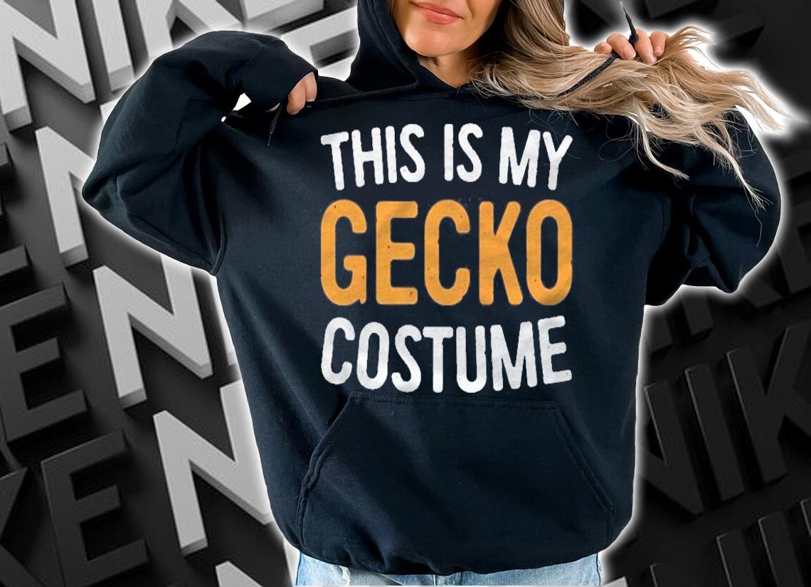 This Is My Gecko Costume Halloween Premium Shirt t-shirt hoodie