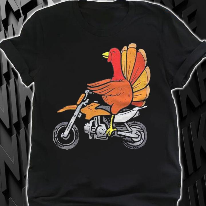 Turkey Dirt Bike Motocross Thanksgiving Boys Men Women Shirt t-shirt shirt