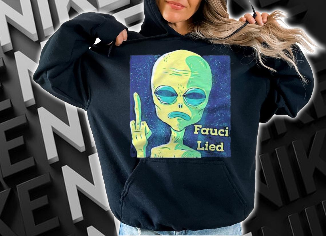 Fauci Alien Lied T-shirt t-shirt