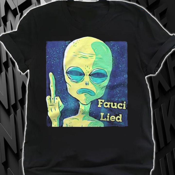 Fauci Alien Lied T-shirt t-shirt