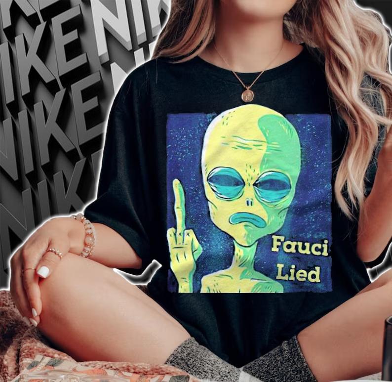 Fauci Alien Lied T-shirt t-shirt