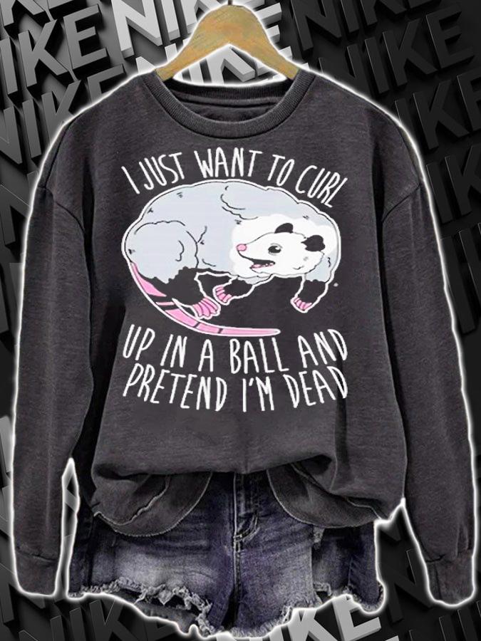 I just want to curl up in a ball shirt t-shirt