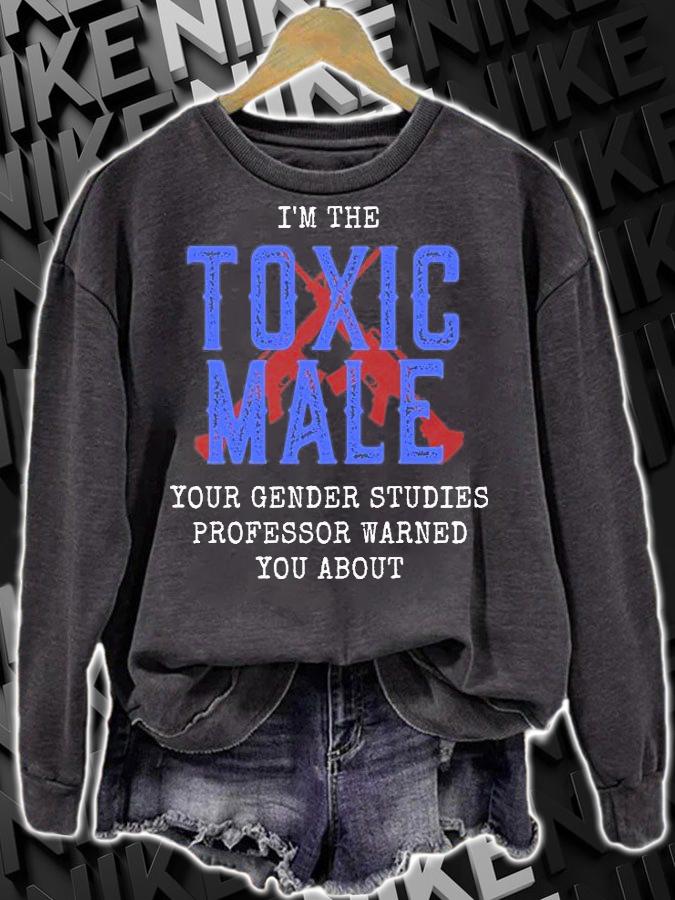 I'm The Toxic Male Funny Anti Woke Conservative Men's T-Shirt t-shirt