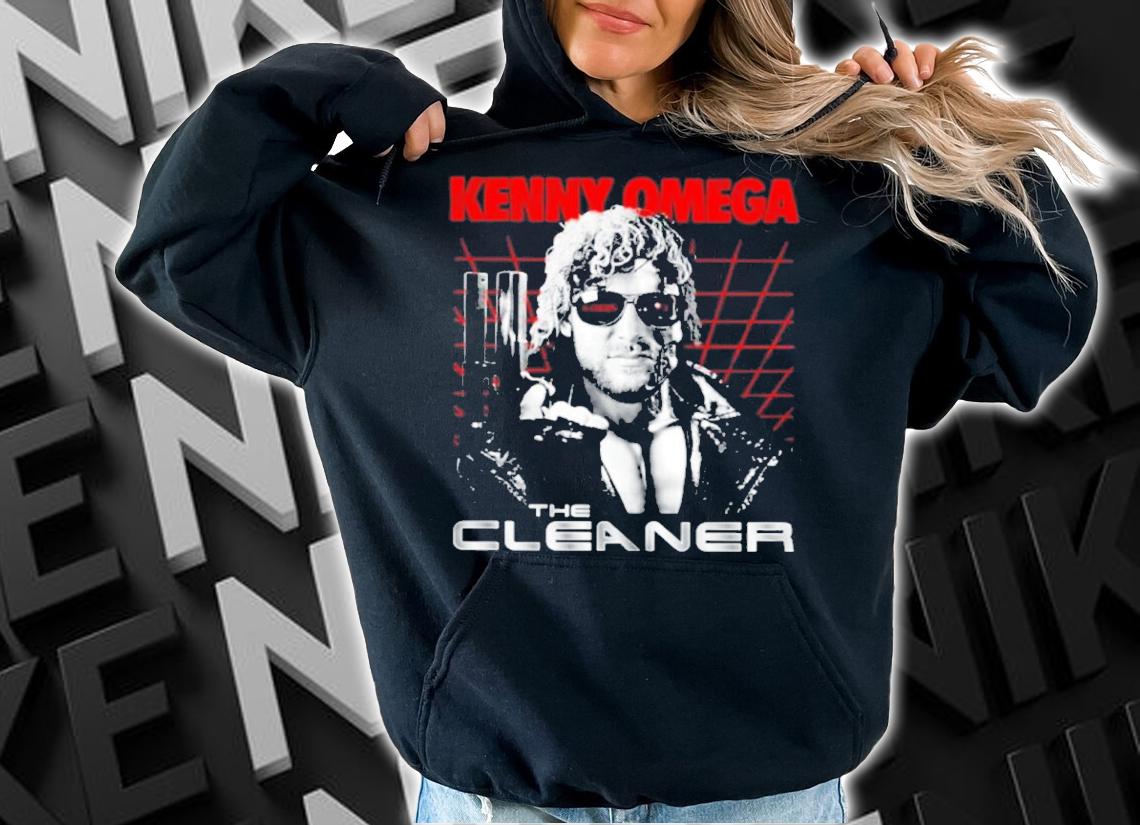 Kenny Omega The Cleaner Shirt t-shirt hoodie