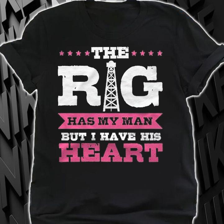 Oilfield Workers Oil Rig Oilfield Wife Girlfriend Shirt t-shirt